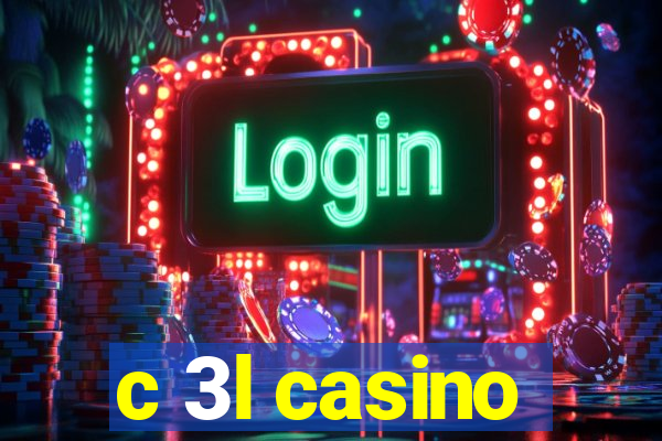 c 3l casino